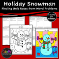 Holiday/Christmas Math Color by Number – Finding Unit Rates (Snowman in the Gym)