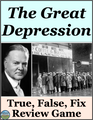 The Great Depression Activity True False Fix Review Game