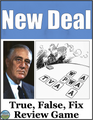 The New Deal Activity True False Fix Review Game