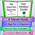 Tree-mendous Trouble Novel Study The Dead Sea Squirrels Book 5