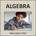 Algebra - Alberta Grade 7 Math