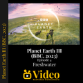 Planet Earth III Freshwater Episode 4 Worksheet & Key - BBC