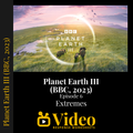 Planet Earth III Extremes Episode 6 Worksheet & Key - BBC