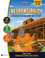 Unit Study | Responsibility (Grades 3-6)