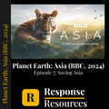 Planet Earth Asia Saving Asia Episode 7 Worksheet & Answer Key BBC
