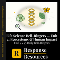 Life Science Bell Ringers Unit 4 - 45 Daily Warm-Ups (Grades 6-8)