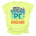 Graffiti Physical Education -PE T-Shirt -Comfort Colors