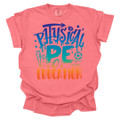 Graffiti Physical Education -PE T-Shirt -Comfort Colors