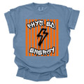 Phys. Ed Energy  - PE Teacher T-Shirts- Comfort Colors 