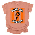 Phys. Ed Energy  - PE Teacher T-Shirts- Comfort Colors 