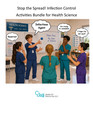 Stop the Spread!  Infection Control Activity Bundle