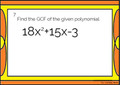 Factoring Polynomials by their Greatest Common Factor (GCF)- Google Slides: 20 Problems