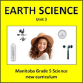 Earth Science - Manitoba Grade 5 Science