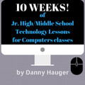 10 Week No Prep Course Jr. High Technology Computer Science Unit Plan Curriculum