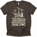 Mayflowers Bring Smallpox Shirt
