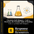 Chemistry Bell Ringers Unit 2 - 45 Daily Warm-Ups (Grades 9-12)