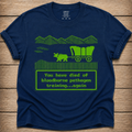 You Have Died of Bloodborne Pathogen Training...again Shirt