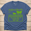 You Have Died of Remembering Your Why - Shirt