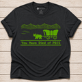 You Have Died of PBIS - shirt