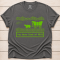 You Have Died of PBIS - shirt