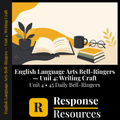 English Language Arts Bell Ringers Unit 4 - 45 Warm-Ups (Grades 9-12)