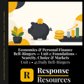 Economics & Personal Finance Bell Ringers Unit 1 - 45 Warm-Ups (Grades 9-12)