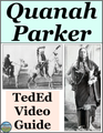 Texas History Quanah Parker Activity Video Guide
