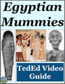 Ancient Egypt Mummification Activity Video Guide