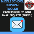 Professional Student Email Etiquette Guide & Lab (SURV01) | Middle School Digital Citizenship & Executive Function (Grades 6-8)