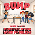 Multiplication Word Problems BUMP Math Game - No Prep Grade 5 Review Activity