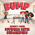 Dividing with Remainders BUMP Math Game - No Prep Grade 5 Review Activity
