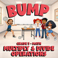 Multiply & Divide Operations BUMP Math Game - No Prep Grade 5 Review Activity