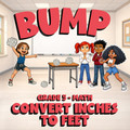 Convert Inches to Feet BUMP Math Game - No Prep Grade 5 Review Activity