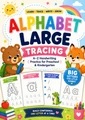 Alphabet Large Letter Tracing Workbook A–Z Handwriting Practice for Preschool