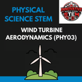 Wind Turbine Blade Aerodynamics STEM Lab (PHY03) | Middle School Physical Science (Grades 6-8)