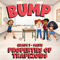 Properties of Trapezoids BUMP Math Game - No Prep Grade 5 Review Activity