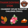 Thanksgiving STEM Activity: Cranberry Zipline Transport (THX02) | Middle School Physical Science (Grades 6-8)