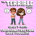 Comparing Fractions Word Problems THE TERRIBLE GAME - Grade 7 Math Review