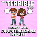 Computing Simple Interest THE TERRIBLE GAME - No Prep Grade 7 Math Review