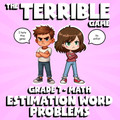 Estimation Word Problems THE TERRIBLE GAME - No Prep Grade 7 Math Review