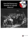  DBQ The Development of Democracy in Colonial America