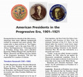 American Presidents in the Progressive Era, 1901-1921