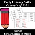 Concepts of Print - Early Literacy - Similar Letters in Words