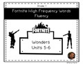 Fortnite HFW Fluency-Wonders Units 5-6