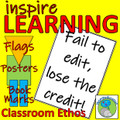 Classroom Ethos: "Fail to Edit, Lose the Credit", flags, poster and book marks