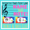NAME THAT NOTE: an Interactive Power Point Classroom Game