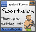 Spartacus - 5th & 6th Grade Biography Writing Activity