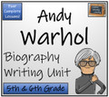 Andy Warhol - 5th & 6th Grade Biography Writing Activity