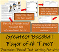 Discussion Based Writing Unit - Greatest Baseball Player of All Time?