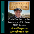 David Suchet - In the Footsteps of St. Peter - All Episodes - Video Response Worksheets and Keys